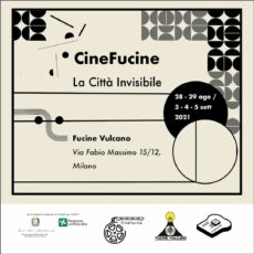 CineFucine: La Città Invisibile – 28-29 Agosto – 3-4-5 Settembre